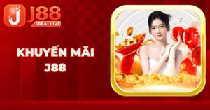 Tổng Hợp Khuyến Mãi J88